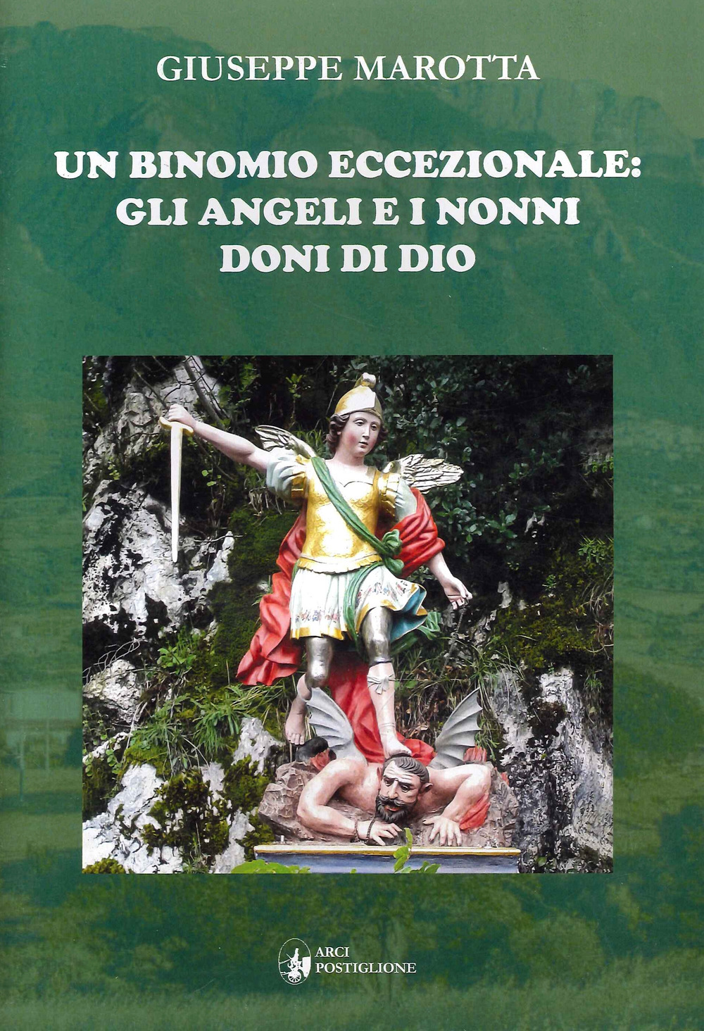 Un binomio eccezionale: gli angeli e i nonni doni di Dio