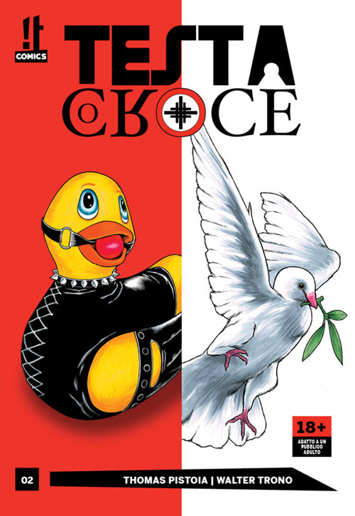 Testa o croce. Vol. 2: Fotti la legge