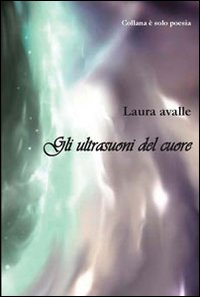 Gli ultrasuoni del cuore