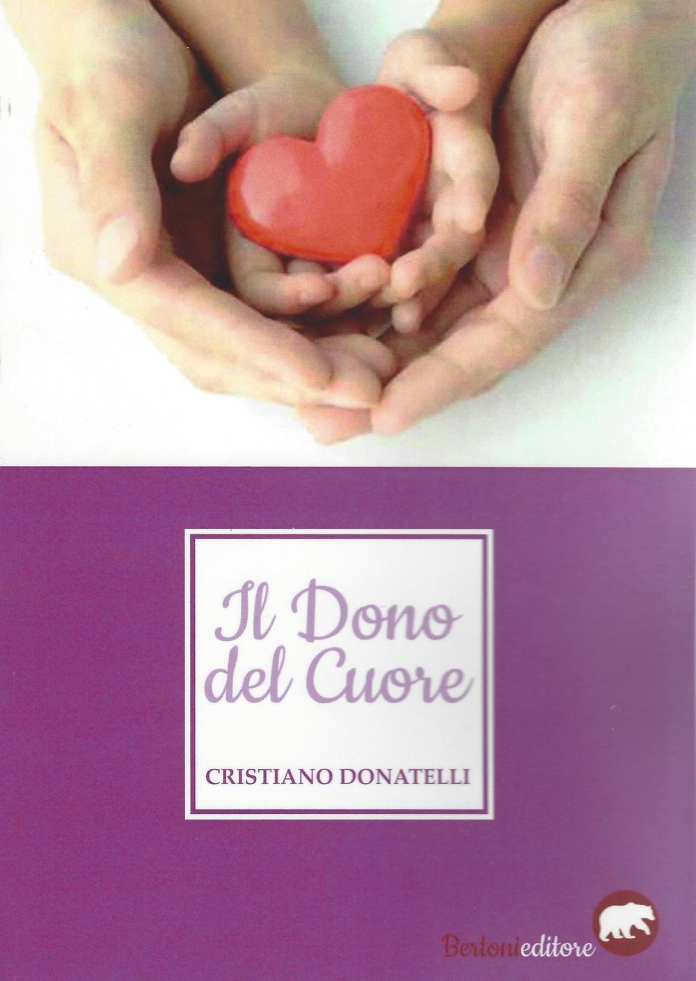 Il dono del cuore