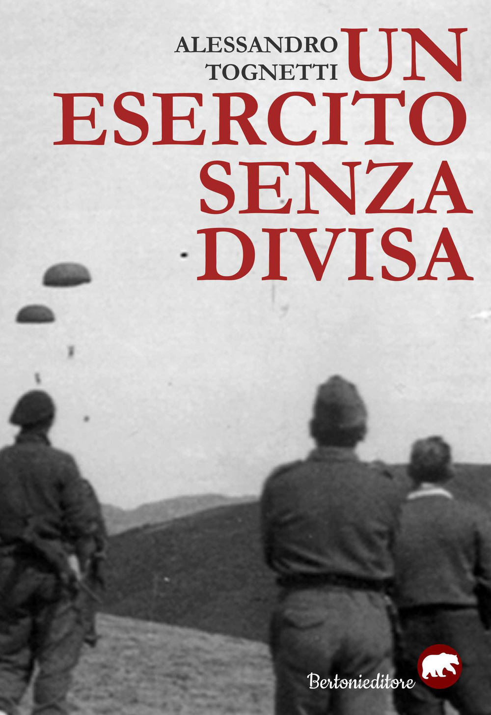 Un esercito senza divisa