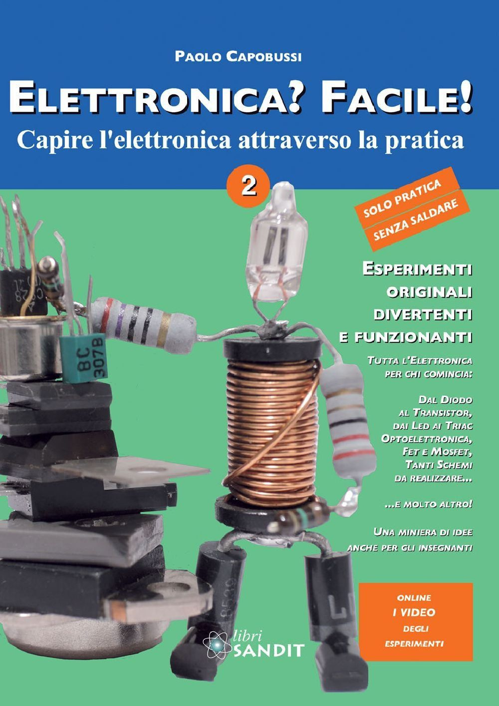 Elettronica? Facile!. Vol. 2