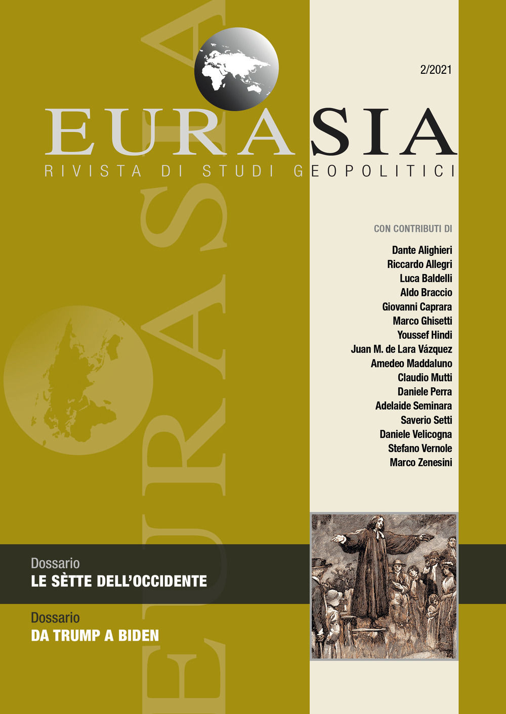 Eurasia. Rivista di studi geopolitici. Vol. 2: Le sette dell'Occidente