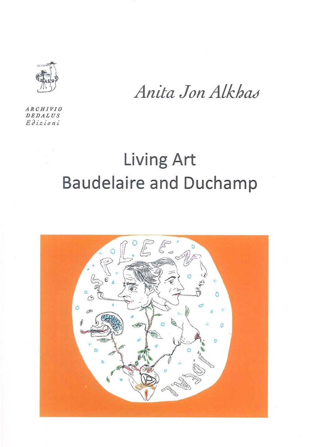 Living art. Baudelaire and Duchamp