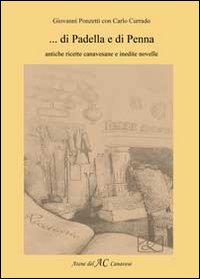 Di padella e di penna. Antiche ricette canavesane e inedite novelle