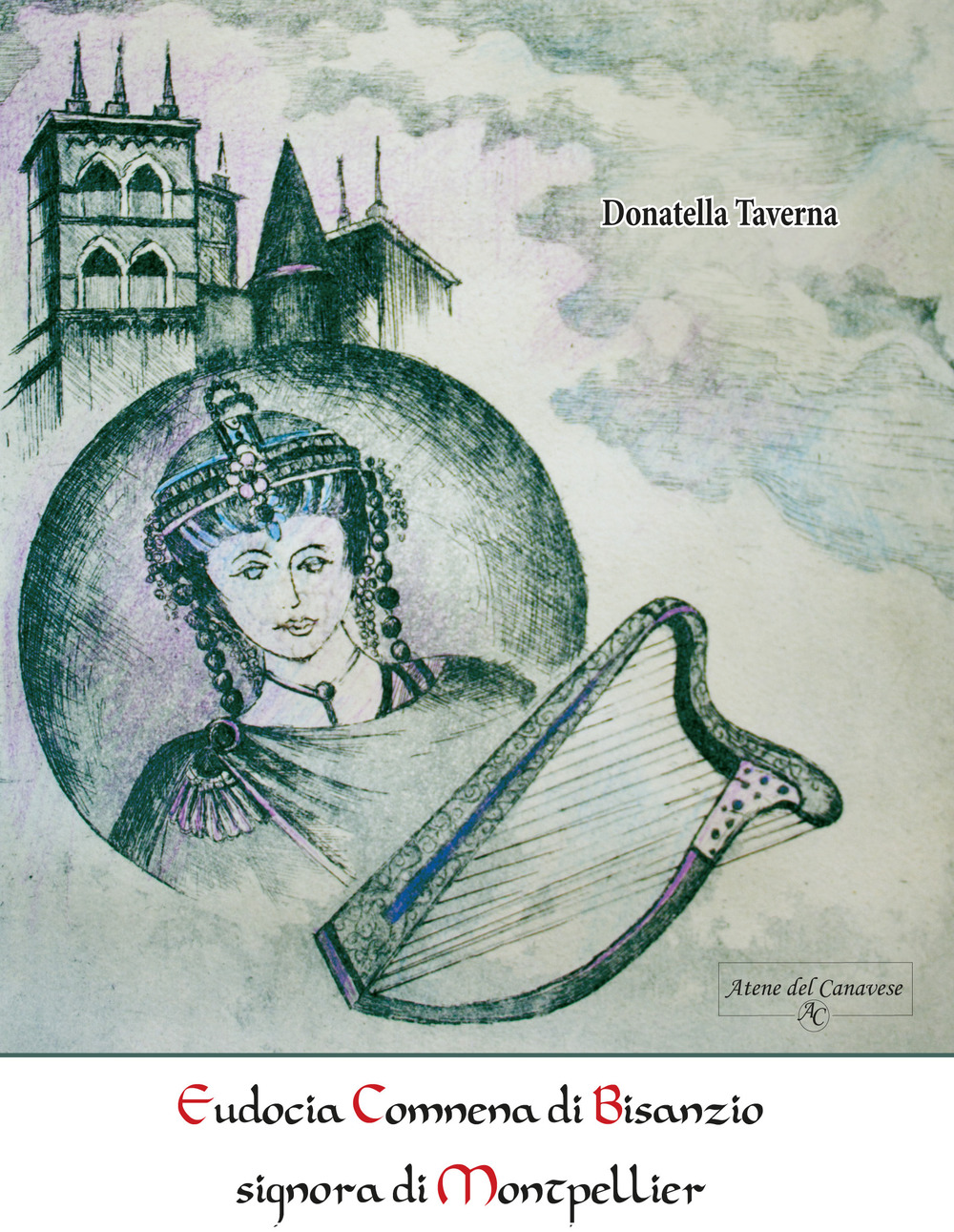 Eudocia Comnena di Bisanzio signora di Montpellier