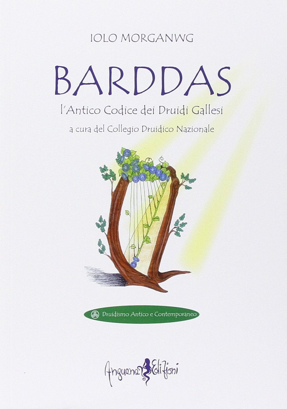 Barddas. L'antico codice dei druidi gallesi
