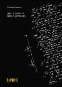 Nella foresta della memoria