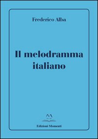 Il melodramma italiano