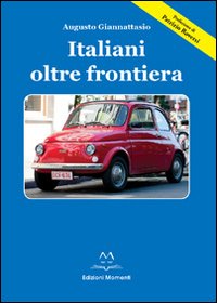 Italiani oltre frontiera