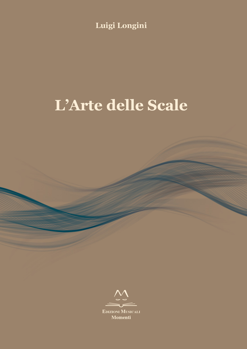 L'arte delle scale. Scale per principianti, intermedi e professionisti
