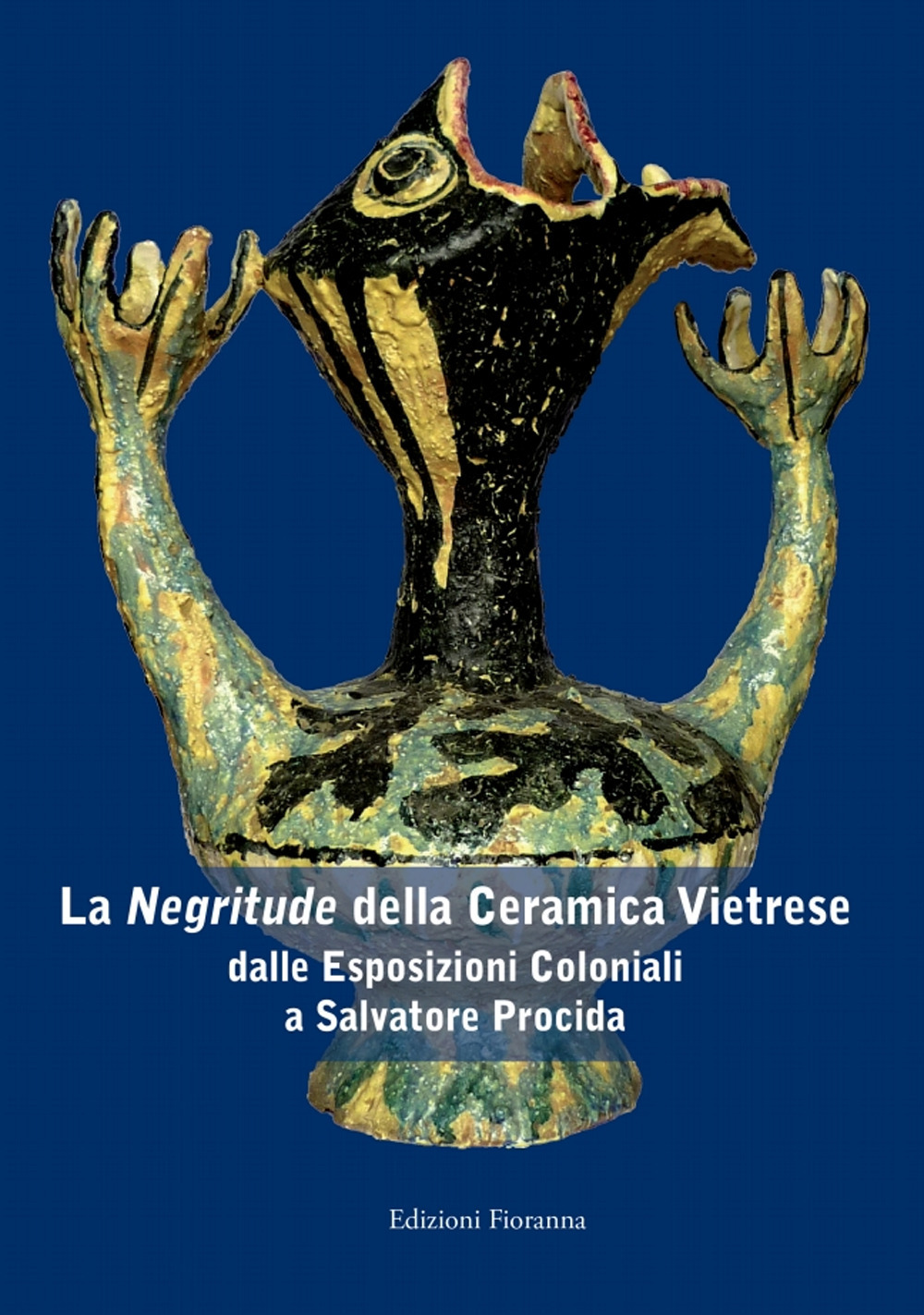 La «negritude» della ceramica vietrese. Dalle esposizioni coloniali a Salvatore Procida