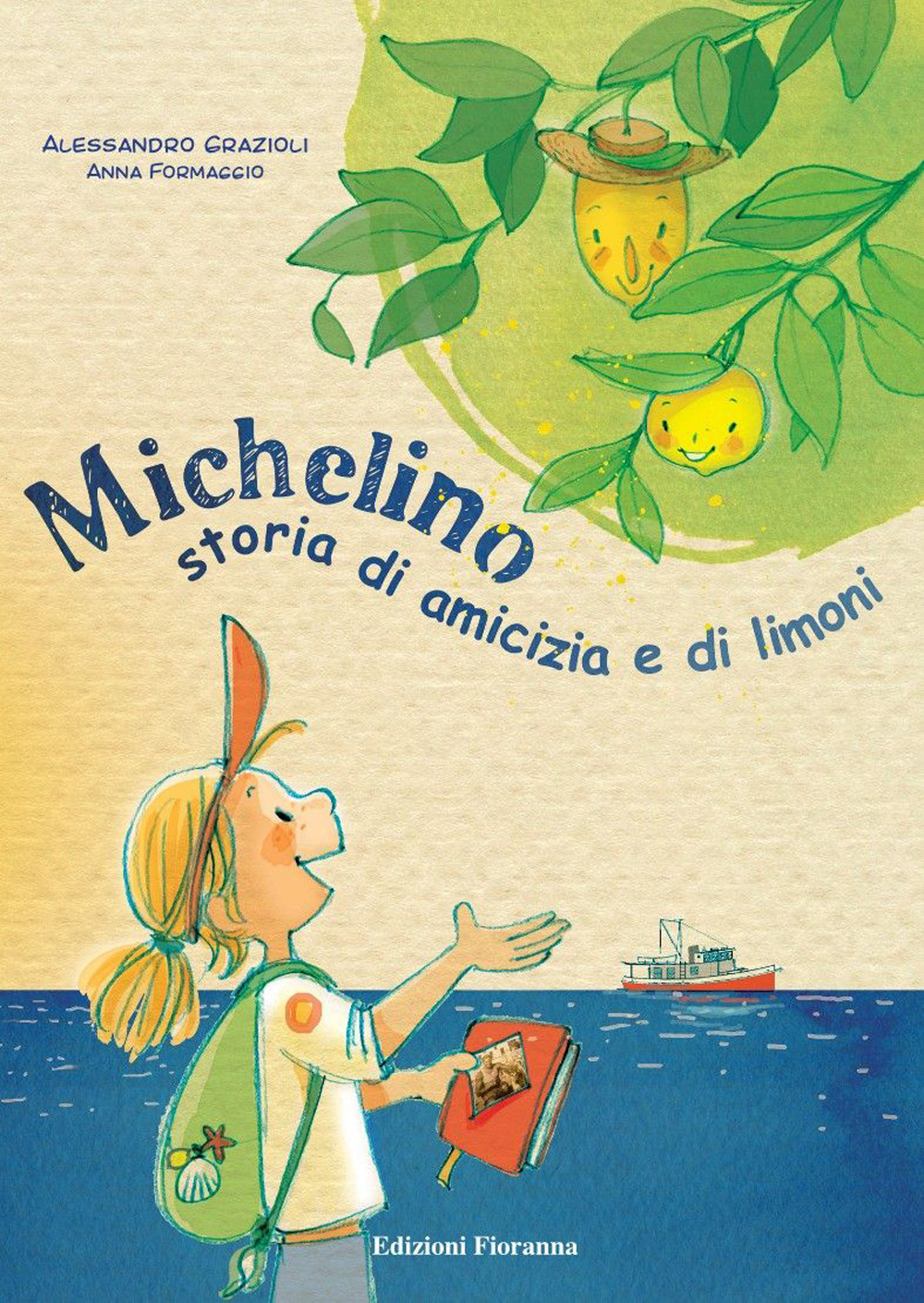 Michelino. Storia di amicizia e di limoni