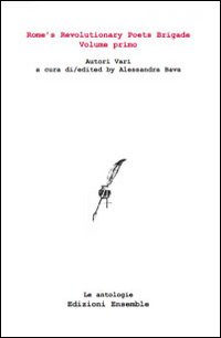Rome's revolutionary poets brigade. Vol. 1