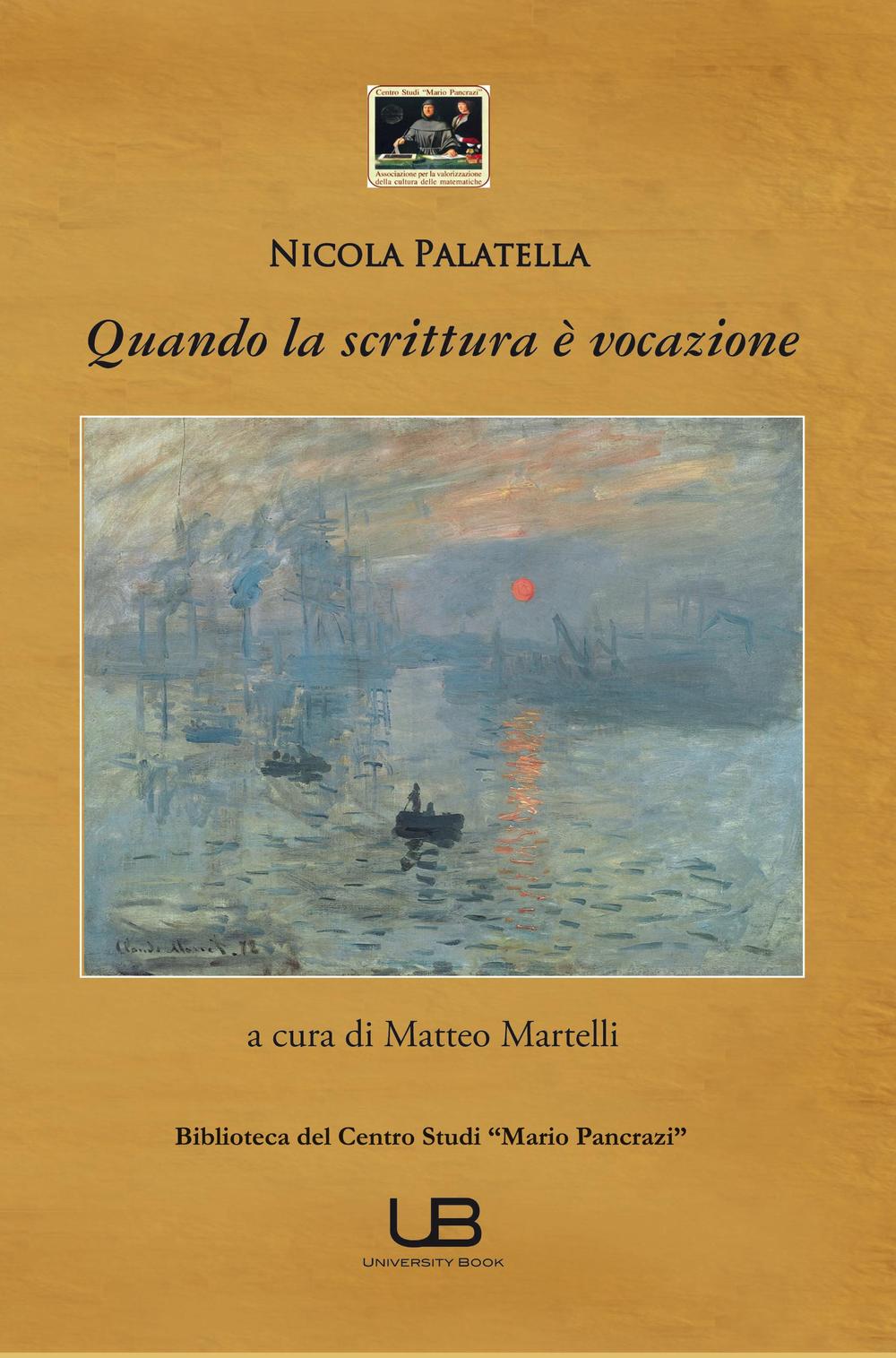 Quando la scrittura è vocazione