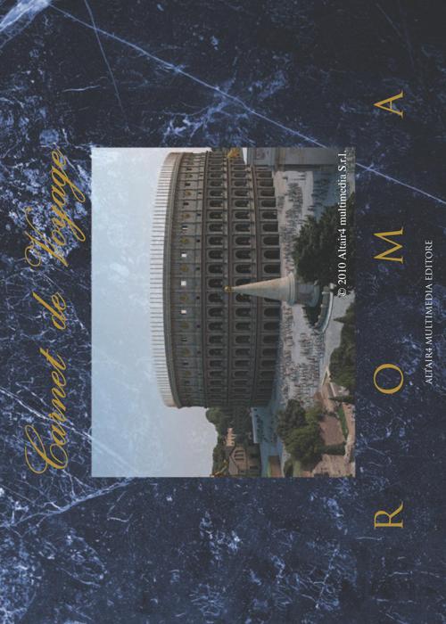 Carnet de voyage. Roma