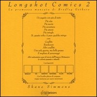 Longshot comics. Vol. 2: La promessa mancata di Bradley Gethers