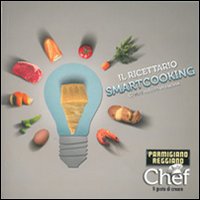 Il ricettario smartcooking. Creare cultura in cucina