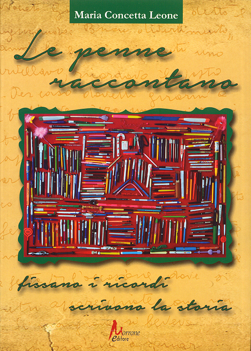 Le penne raccontano. Fissano i ricordi, scrivono la storia