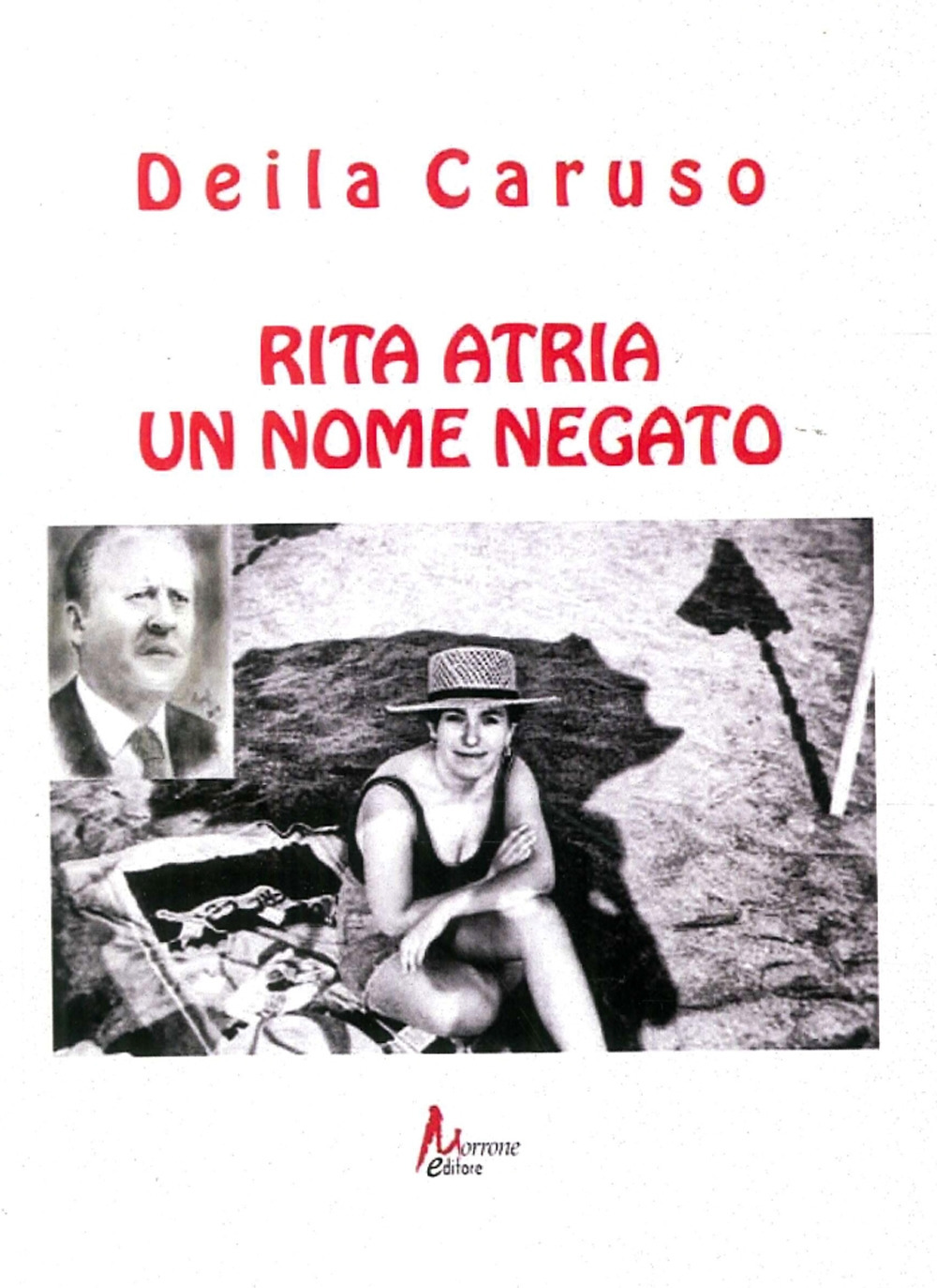 Rita Atria. Un nome negato