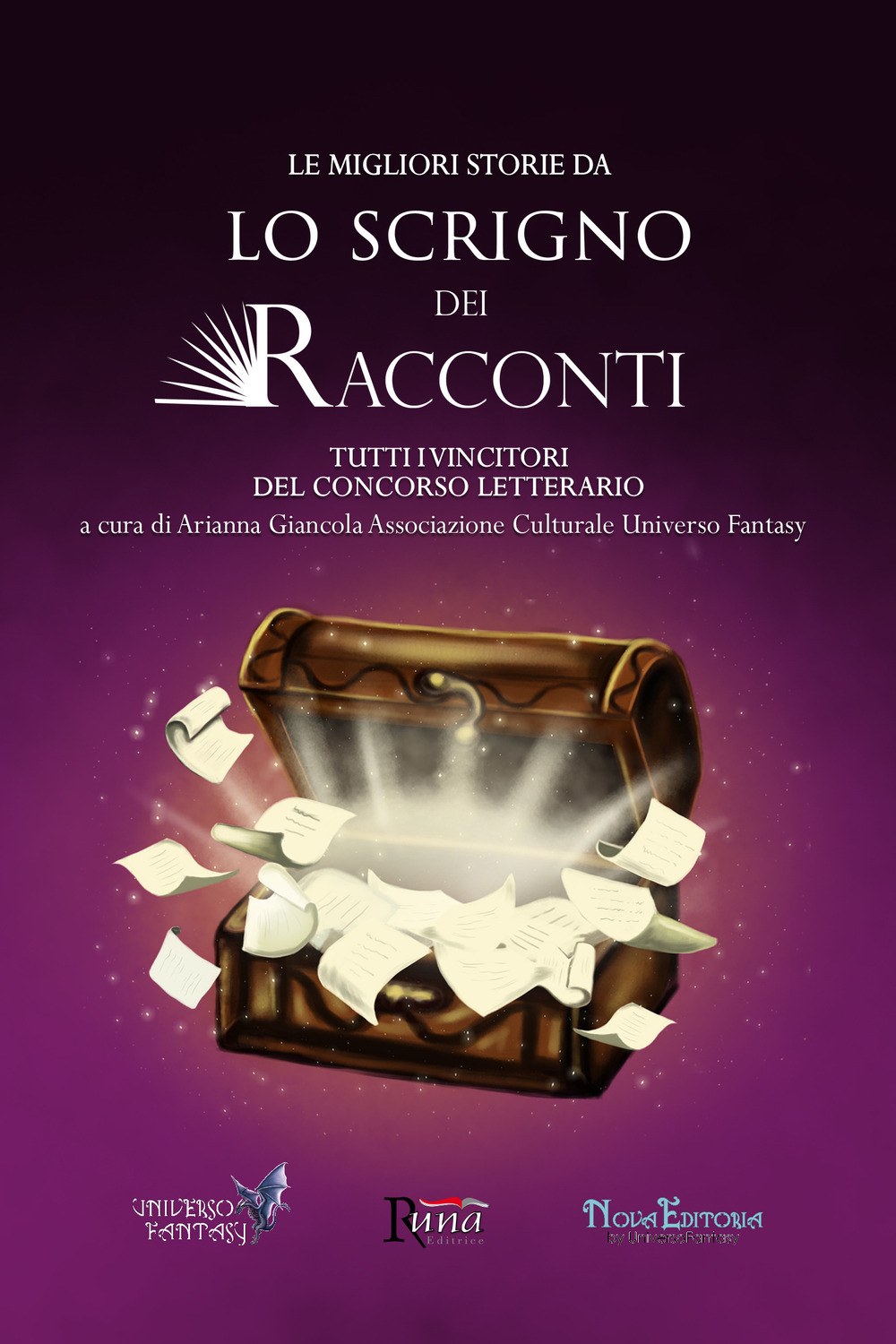 Le migliori storie da Lo Scrigno dei Racconti. Tutti i vincitori del concorso letterario