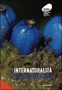 Internaturalità. Atti del Convegno internazionale di studi