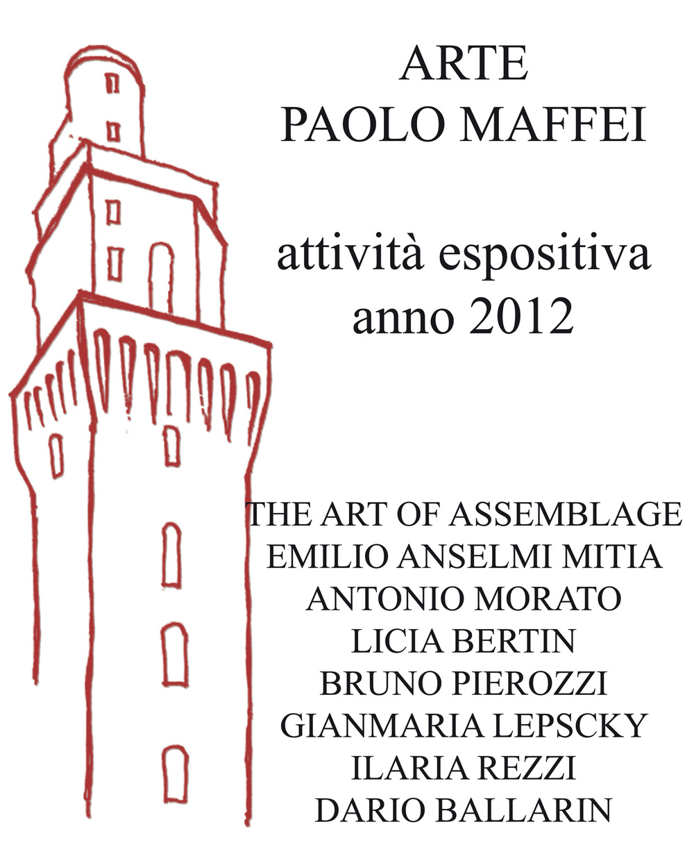 Arte Paolo Maffei. Attività espositiva anno 2012