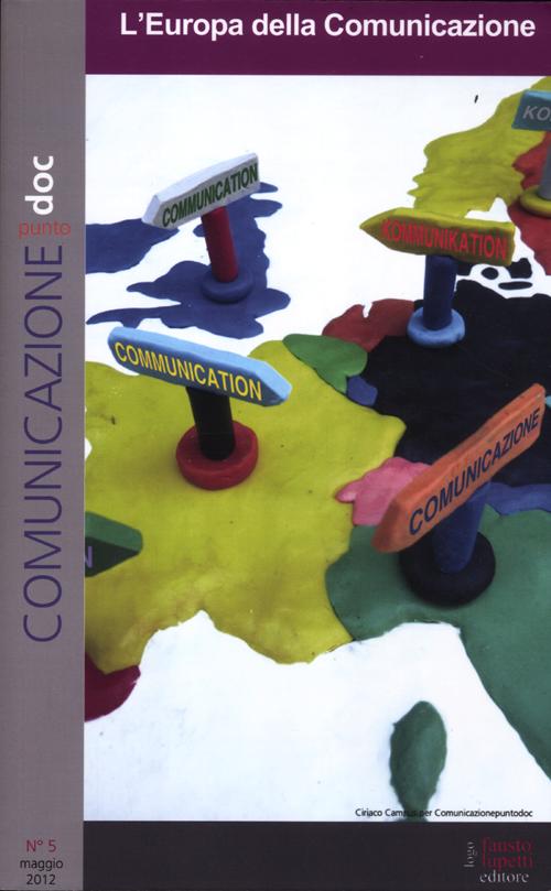 Comunicazionepuntodoc. Vol. 5: L'Europa della comunicazione