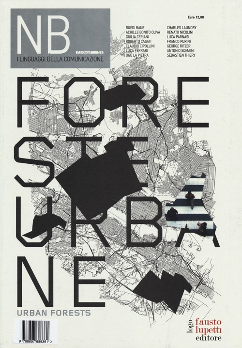 NB Nota bene. I linguaggi della comunicazione. Vol. 3: Foreste urbane