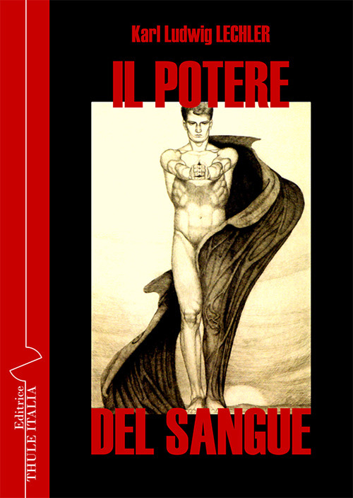 Il potere del sangue. Nel divenire dei popoli