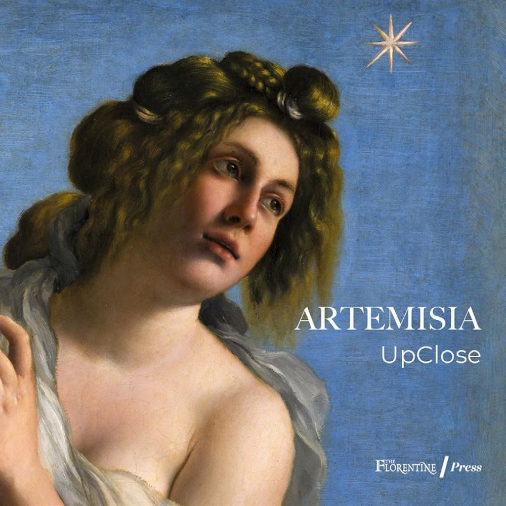 Artemisia UpClose. Catalogo della mostra (Firenze, 27 settembre 2023-8 gennaio 2024)