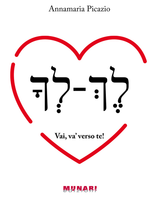Vai, va' verso te!