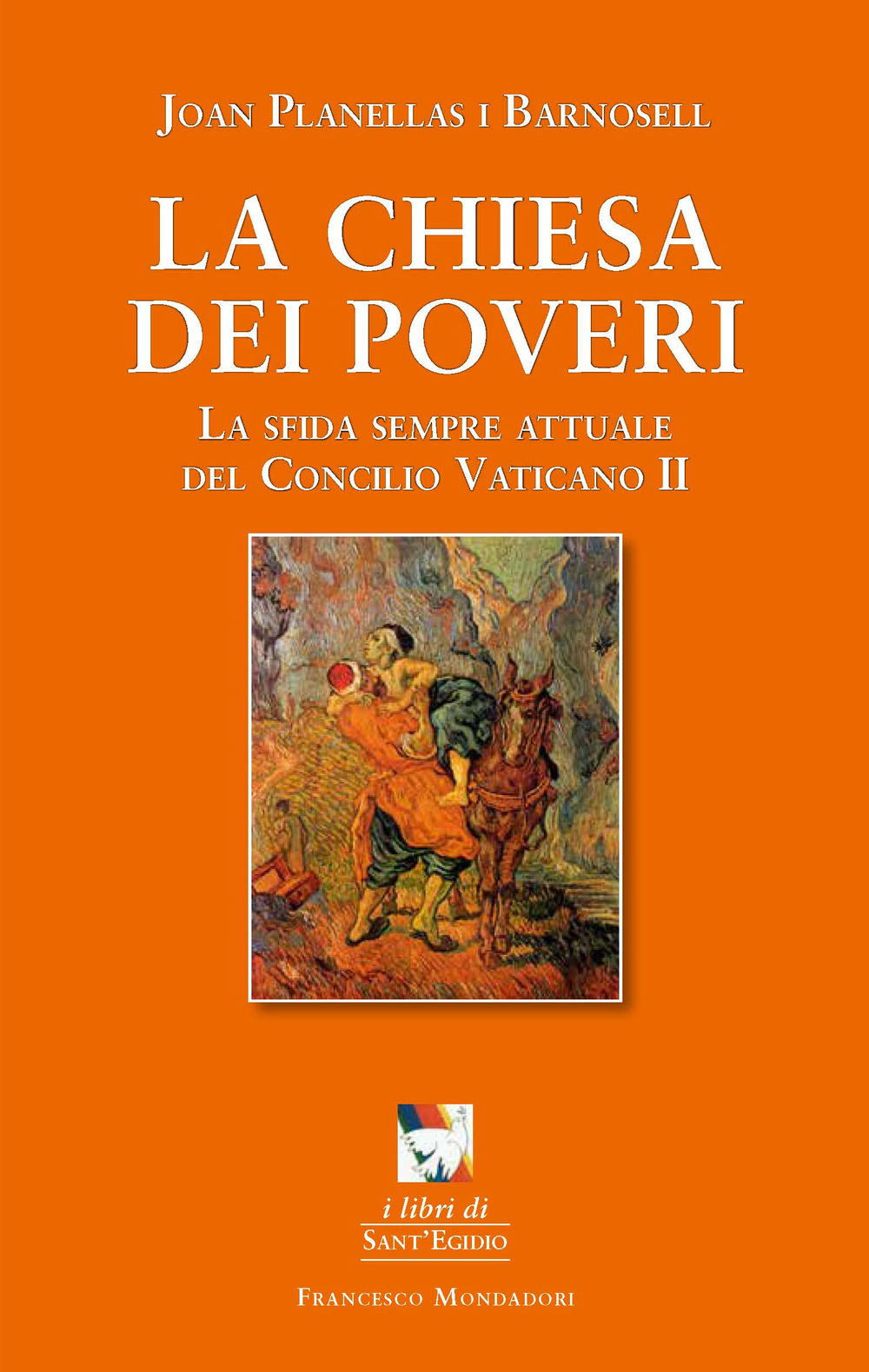 La chiesa dei poveri. La sfida sempre attuale del Concilio Vaticano II