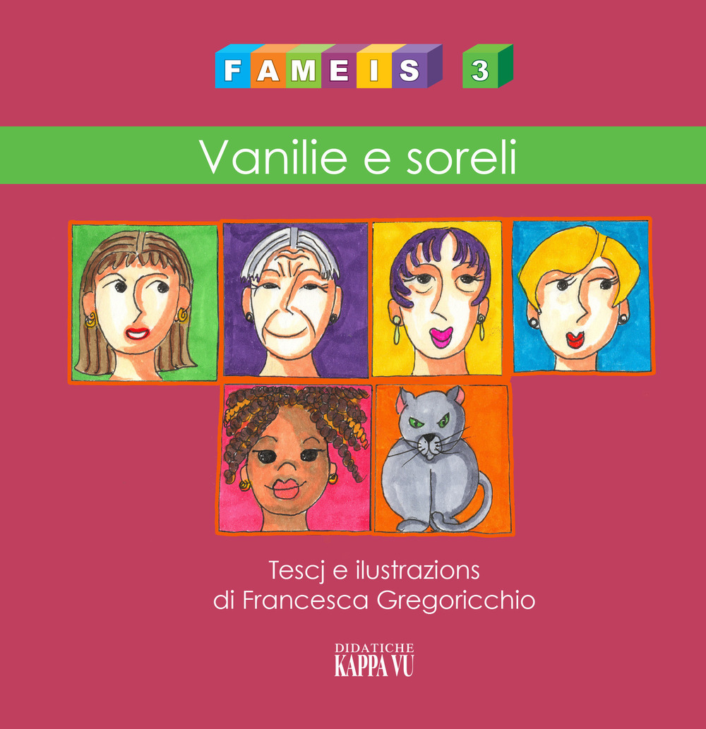 Fameis. Vol. 3: Vanilie e soreli