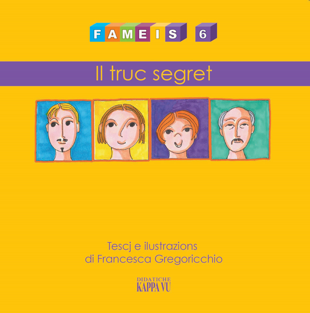 Fameis. Vol. 6: Il truc segret