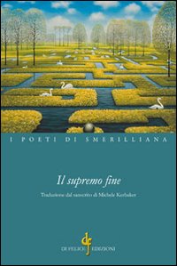 Il supremo fine. Episodio tratto dal Mahabharata