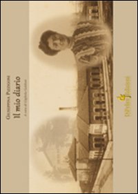 Il mio diario. Giuseppina Pizzigoni