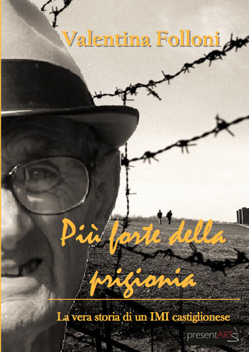 Più forte della prigionia