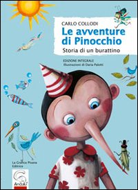 Le avventure di Pinocchio. Storia di un burattino