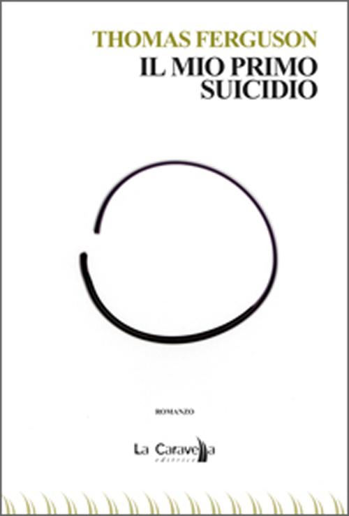 Il mio primo suicidio