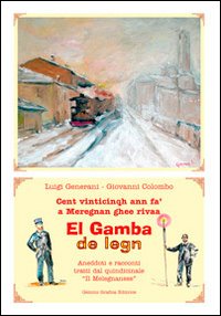 El Gamba de legn. Aneddoti e racconti