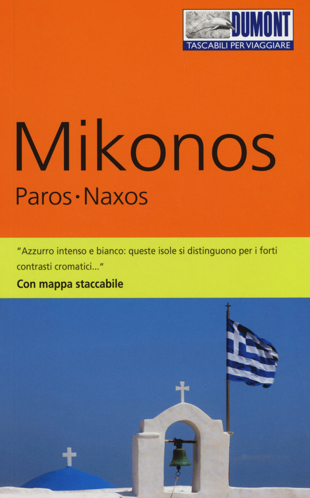 Mikonos, Paros, Naxos