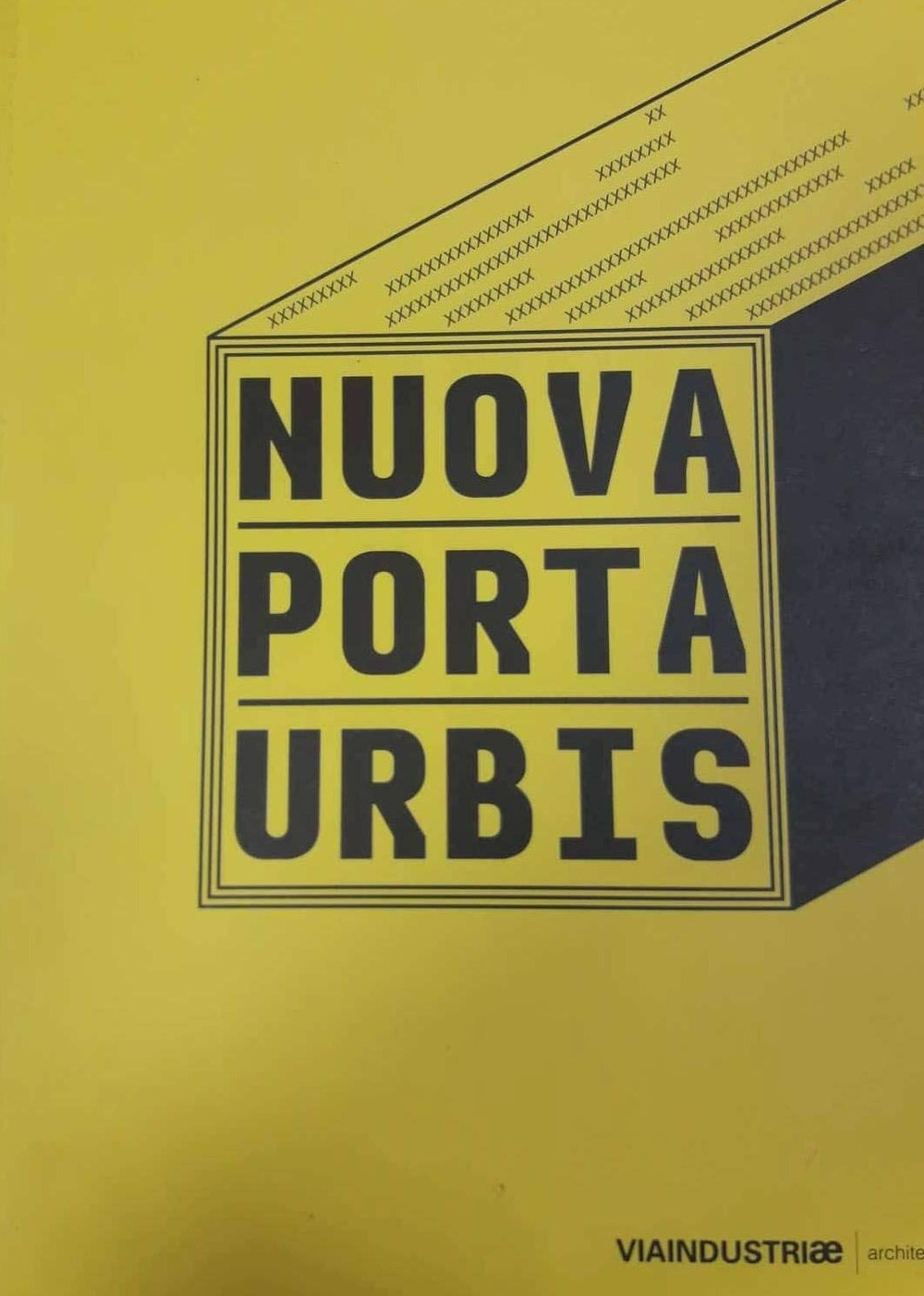 Nuova porta urbis
