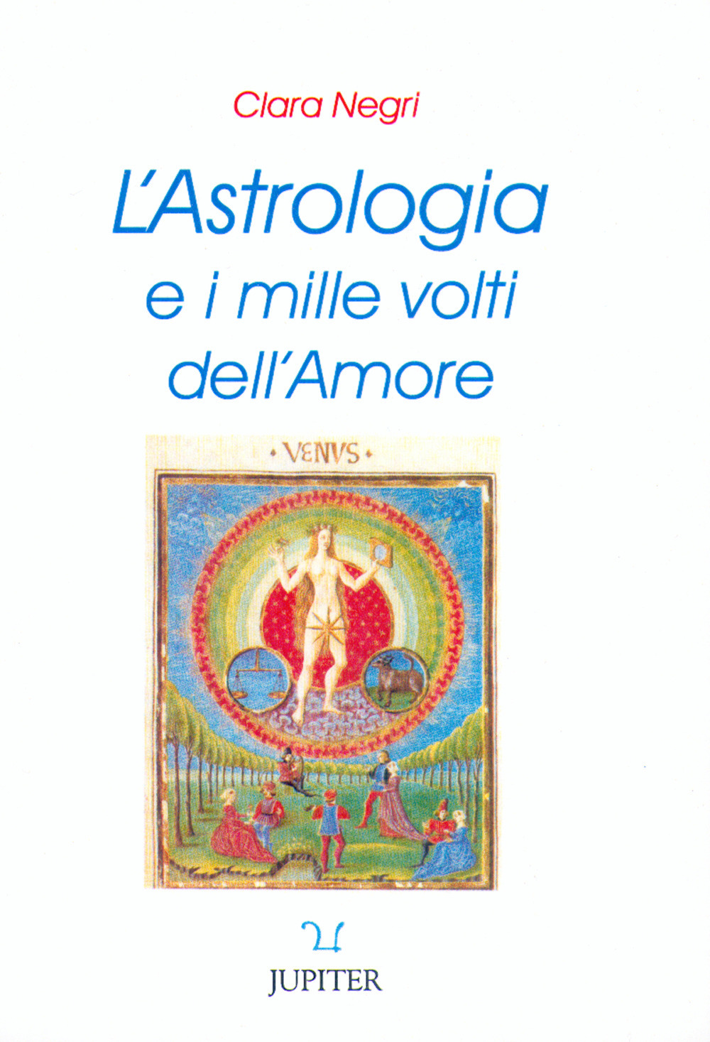 L'astrologia e i mille volti dell'amore