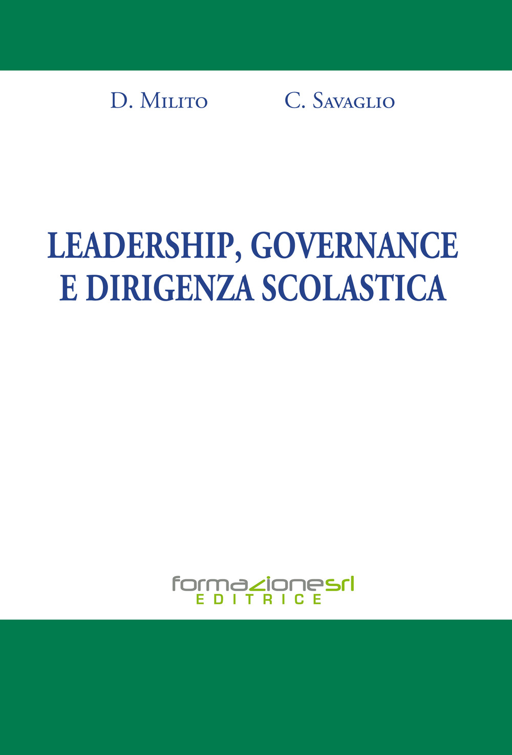 Leadership, governance e dirigenza scolastica