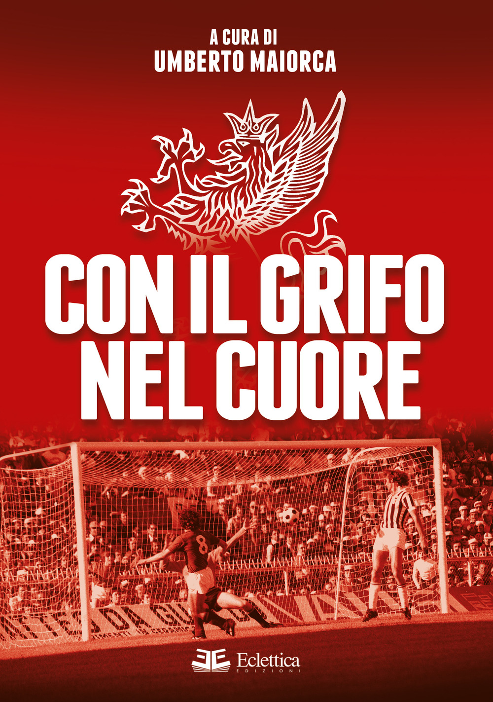 Con il grifo nel cuore