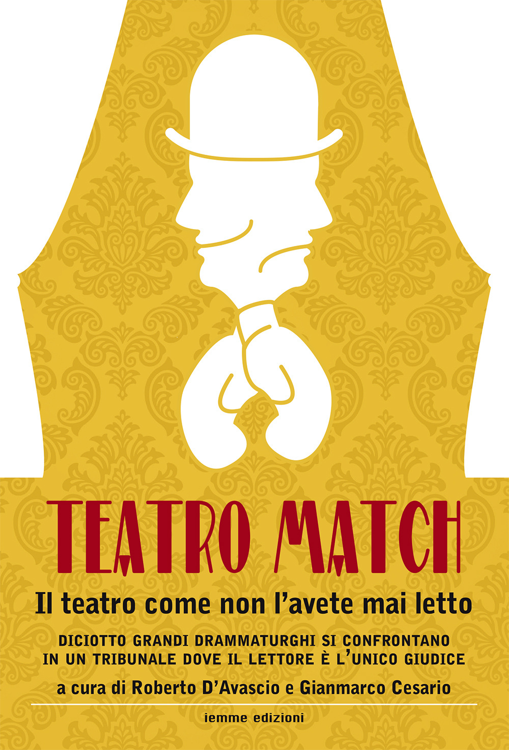 Teatro Match. Il teatro come non l'avete mai letto