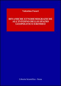 Dinamiche etnodemografiche all'interno dello spazio geopolitico eritreo