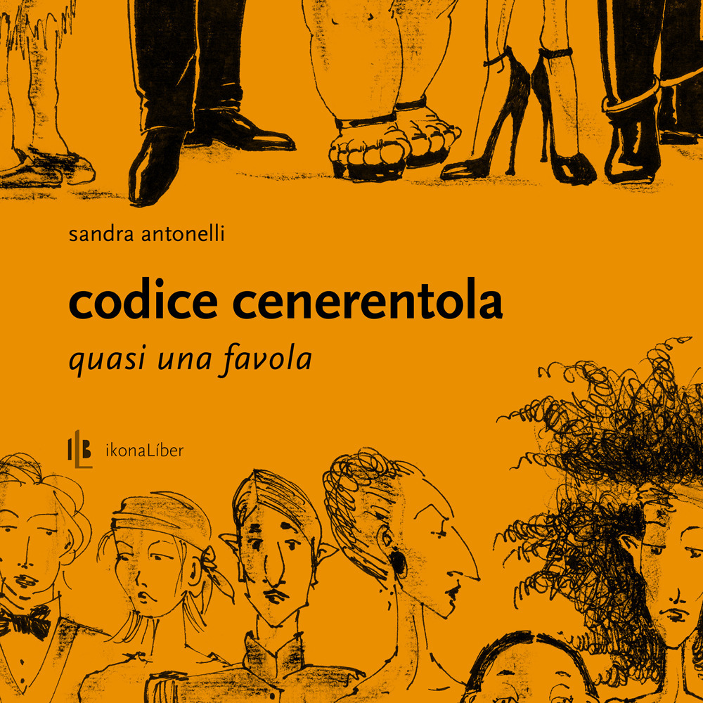 Codice Cenerentola. Quasi una favola