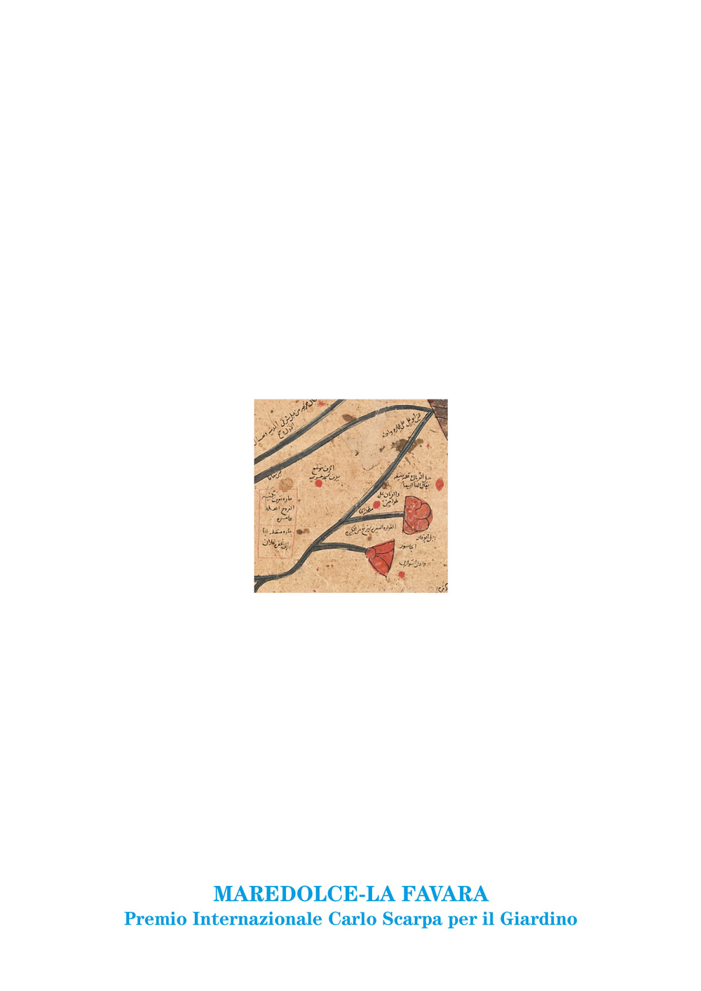 Maredolce-La Favara. Premio Internazionale Carlo Scarpa per il Giardino